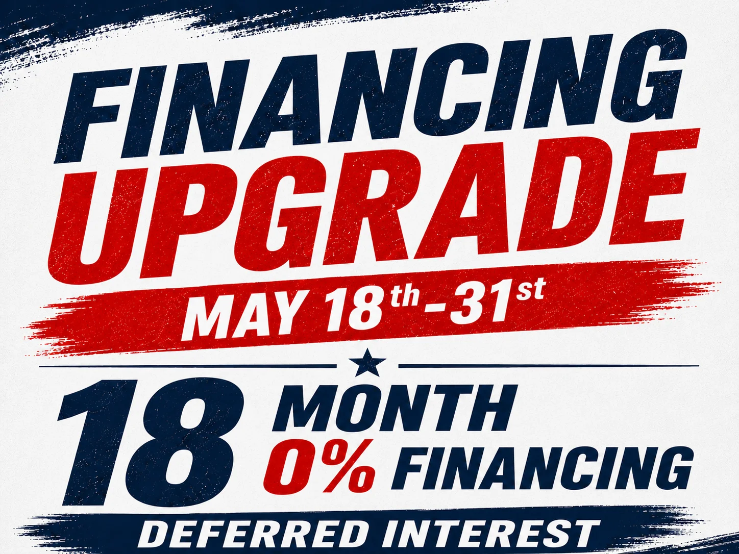18 Month, 0% Interest Financing Available 18 Month, 0% Interest Financing Available