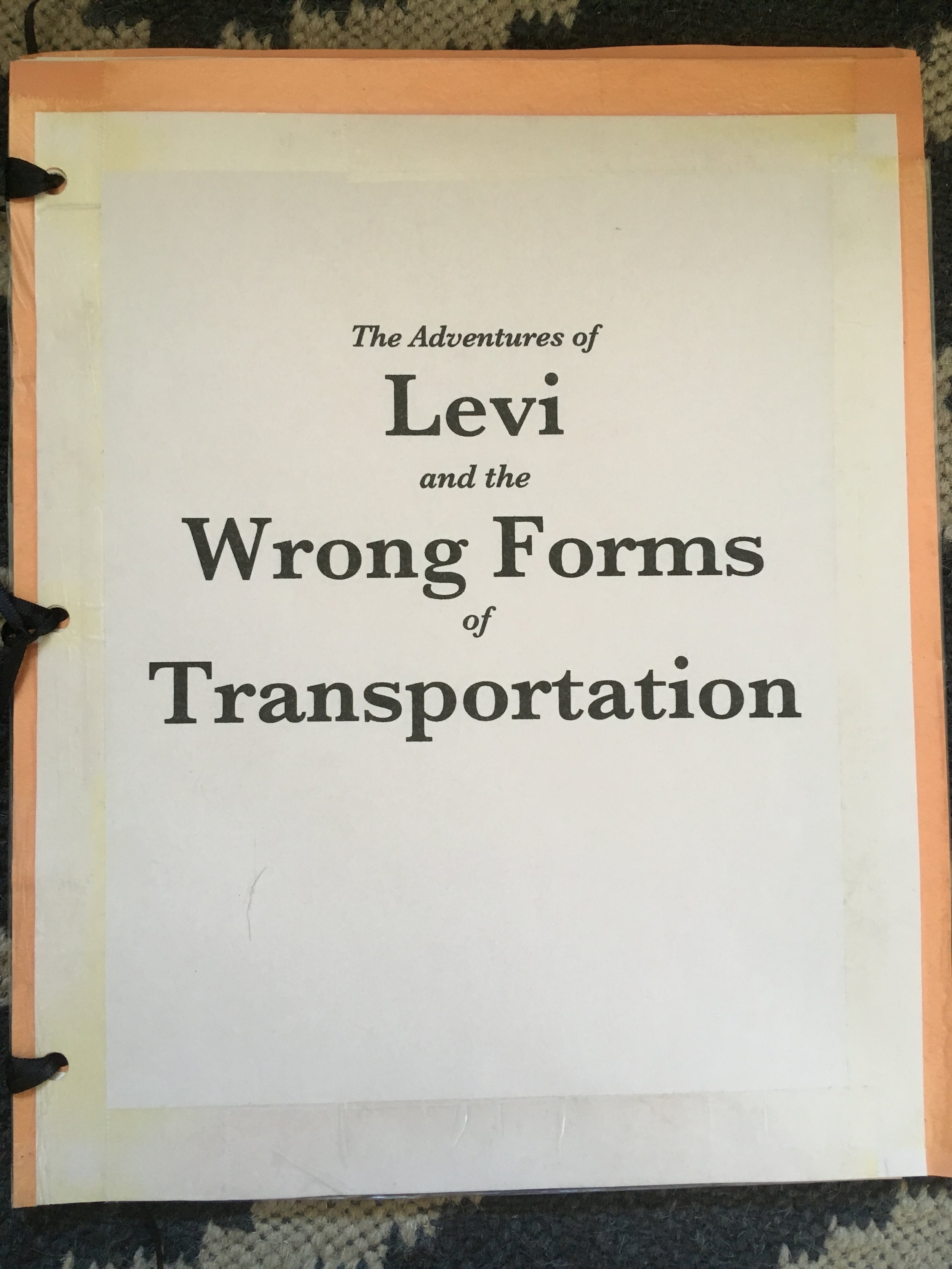 The Adventures of Levi and the Wrong Forms of Transportation